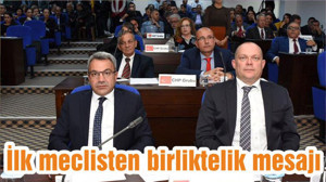 İlk meclisten birliktelik mesajı