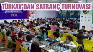TÜRKAV’DAN SATRANÇ TURNUVASI