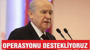 Bahçeli: Pençe operasyonunu ön şartsız destekliyoruz