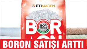 BORON SATIŞI ARTTI