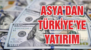 Asya'dan Türkiye'ye 466 milyon dolarlık yatırım