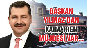 BALIKESİR’E KARA TREN MÜJDESİ