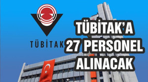 TÜBİTAK’a 27 personel alınacak