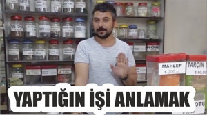 YAPTIĞIN İŞİ ANLAMAK