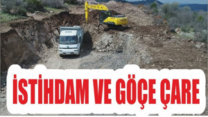 İSTİHDAM VE GÖÇE ÇARE