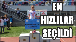 EN HIZLILAR SEÇİLDİ