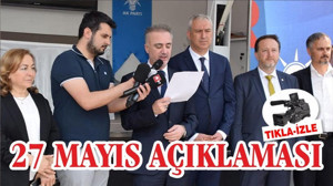 AK PARTİ 27 MAYIS İÇİN MEYDANDAYDI
