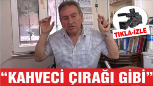 "Kahveci Çırağı gibi işte kullanıyorlar bizi"