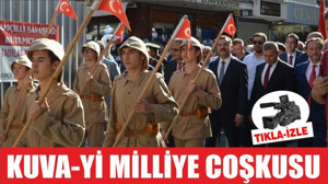KUVAYI MİLLİYE COŞKUSU