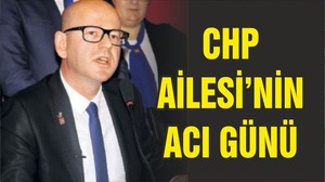 CHP'NİN ACI GÜNÜ