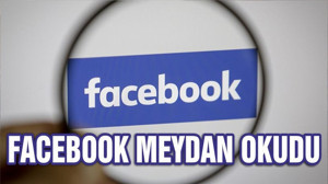 FACEBOOK BANKALARA MEYDAN OKUYOR