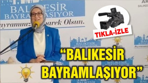 BALIKESİR BAYRAMLAŞIYOR