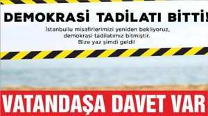 EDREMİT'TE DEMOKRASİ TADİLATI BİTTİ