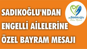 ZİHİNSEL ENGELLİLERE ÖZEL BAYRAM