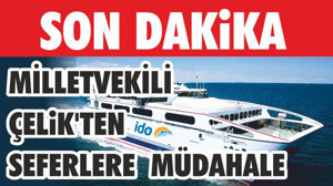 Milletvekili Çelik'ten İDO'ya Müdahale