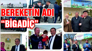 BEREKETİN ADI BİGADİÇ