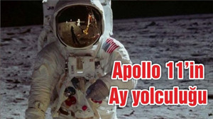 Apollo 11’in Ay yolculuğu