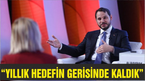 Albayrak: Haziran rakamlarıyla yıllık hedefimizin altına geldik