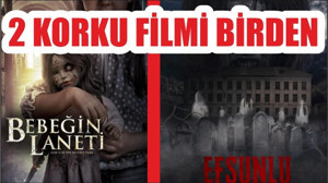 2 KORKU FİLMİ BİRDEN