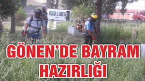 GÖNEN’DE BAYRAM HAZIRLIĞI