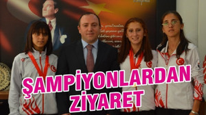 ŞAMPİYONLARDAN ZİYARET