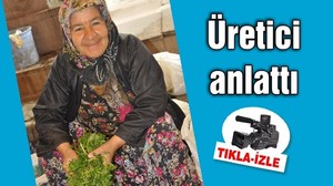 Üretici anlattı