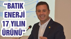 “BATIK ENERJİ 17 YILIN ÜRÜNÜ”