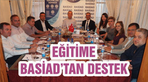 EĞİTİME BASİAD’TAN DESTEK