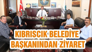 KIBRISCIK BELEDİYE BAŞKANINDAN ZİYARET