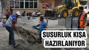 SUSURLUK KIŞA HAZIRLANIYOR