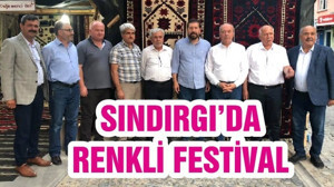 SINDIRGI’DA RENKLİ FESTİVAL