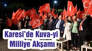 Karesi’de Kuva-yi Milliye Akşamı