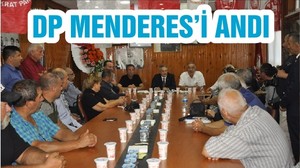 DP MENDERES’İ ANDI