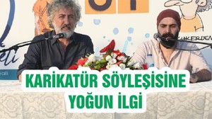 KARİKATÜR SÖYLEŞİSİNE YOĞUN İLGİ