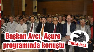 Başkan Avcı, Aşure programında konuştu