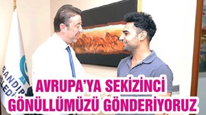 AVRUPA’YA SEKİZİNCİ GÖNÜLLÜMÜZÜ GÖNDERİYORUZ