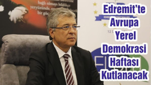 Edremit’te Avrupa Yerel Demokrasi Haftası Kutlanacak