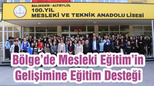 Bölge’de Mesleki Eğitim’in Gelişimine Eğitim Desteği