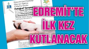EDREMİT’TE İLK KEZ KUTLANACAK