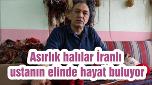 Asırlık halılar İranlı ustanın elinde hayat buluyor