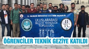 ÖĞRENCİLER TEKNİK GEZİYE KATILDI