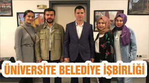ÜNİVERSİTE BELEDİYE İŞBİRLİĞİ