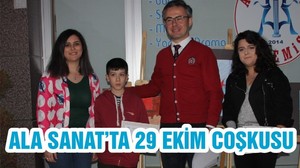 ALA SANAT’TA 29 EKİM COŞKUSU