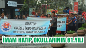 İMAM HATİP OKULLARININ 61.YILI