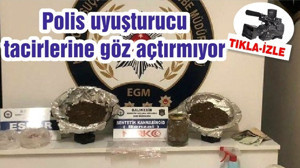 Polis uyuşturucu tacirlerine göz açtırmıyor