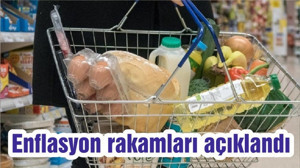 Enflasyon rakamları açıklandı