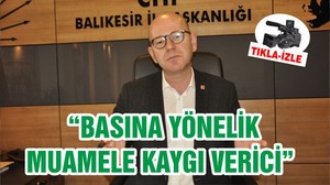 “BASINA YÖNELİK MUAMELE KAYGI VERİCİ”
