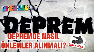 DEPREMDE NASIL ÖNLEMLER ALINMALI?