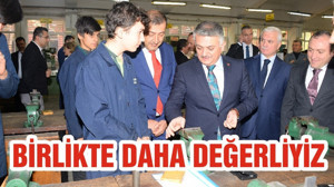 BİRLİKTE DAHA DEĞERLİYİZ