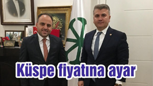 Küspe fiyatına ayar